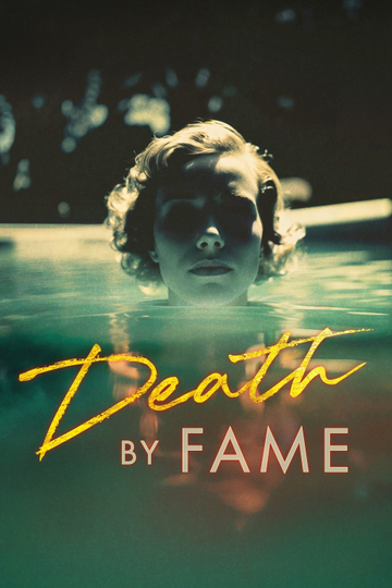 Death by Fame Poster