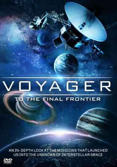 Voyager To the Final Frontier Poster