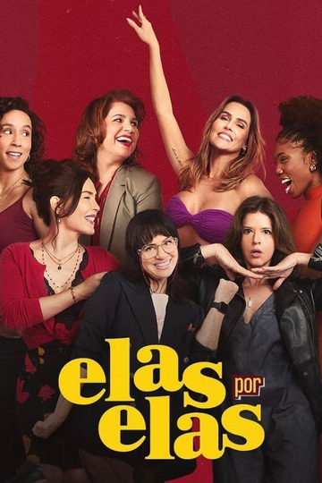 Elas por Elas Poster