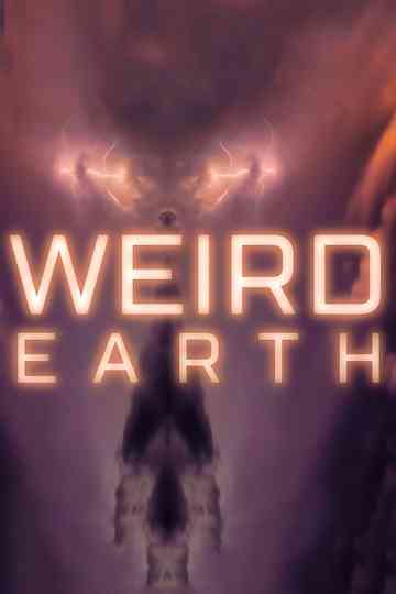 Weird Earth Poster