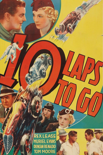 Ten Laps to Go Poster