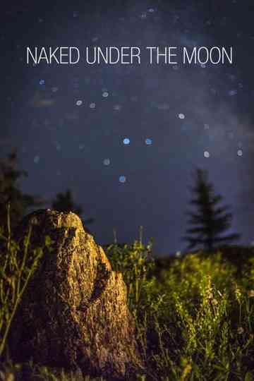 Naked Under the Moon Poster