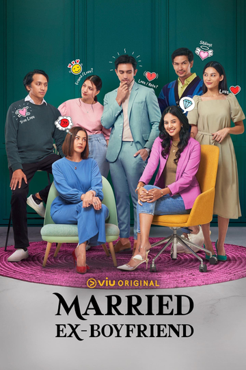 Married Ex-Boyfriend Poster