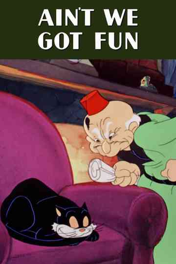 Ain't We Got Fun poster