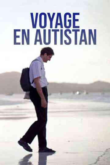 Voyage en Autistan Poster