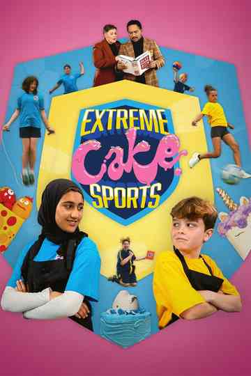 Extreme Cake Sports Poster