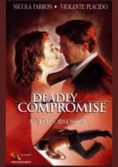 A Deadly Compromise Poster
