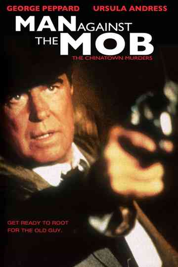 Man Against the Mob The Chinatown Murders Poster