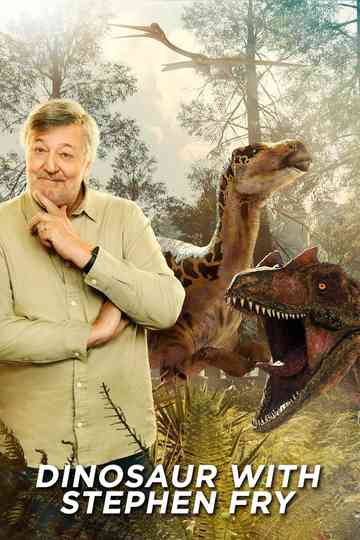 Dinosaur with Stephen Fry Poster
