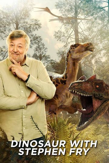 Dinosaur with Stephen Fry