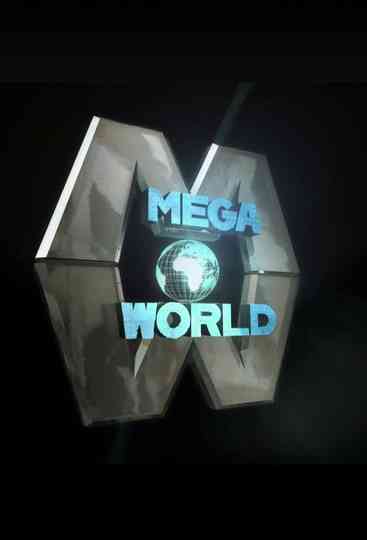MegaWorld Poster