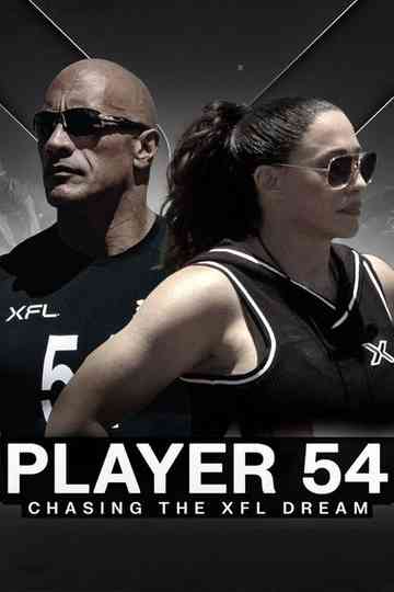 Player 54: Chasing the XFL Dream Poster