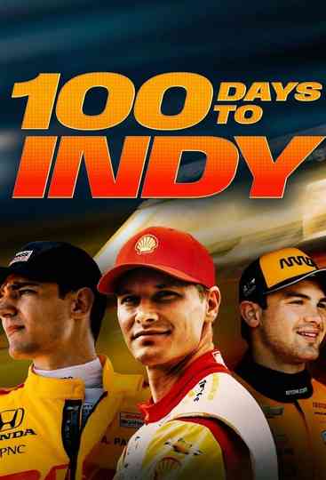 100 Days to Indy Poster