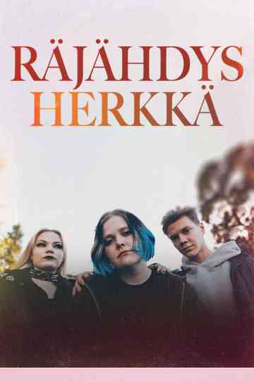 Räjähdysherkkä Poster