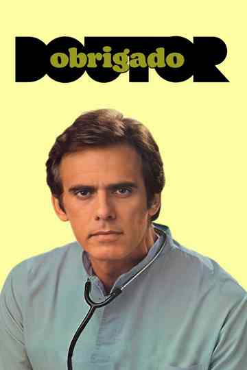 Obrigado, Doutor Poster