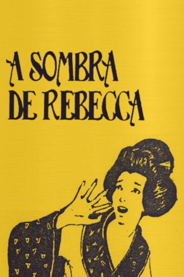 A Sombra de Rebecca