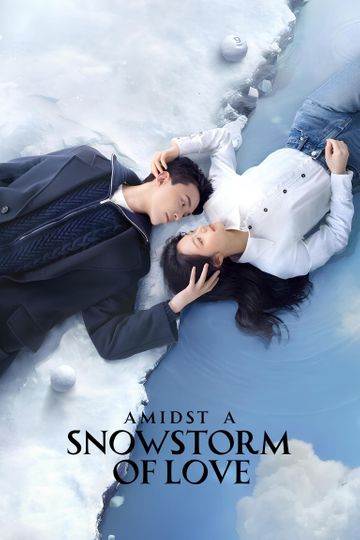 Amidst a Snowstorm of Love