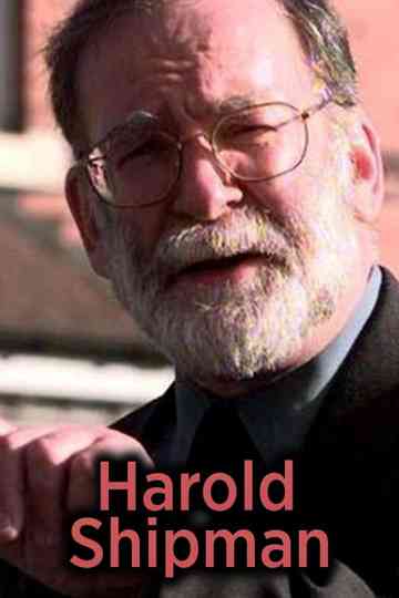 Harold Shipman Poster