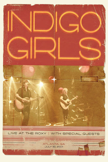 Indigo Girls: Live at the Roxy