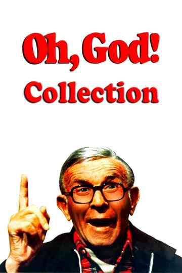 Oh, God! Collection Poster