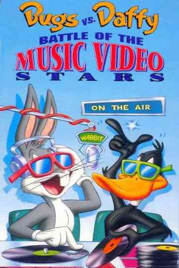 Bugs vs. Daffy: Battle of the Music Video Stars Poster