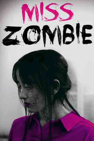 Miss ZOMBIE poster