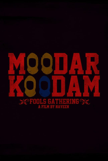 Moodar Koodam Poster