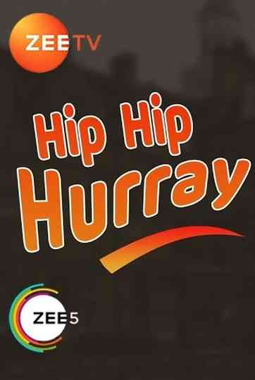 Hip Hip Hurray Poster