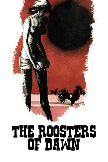 The Roosters of Dawn Poster