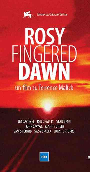 RosyFingered Dawn A Film on Terrence Malick Poster
