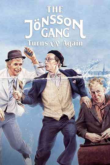 The Jönsson Gang Turns Up Again poster