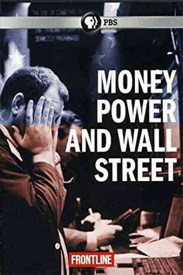 Money, Power & Wall Street Poster