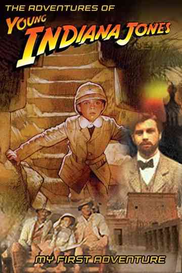 The Adventures of Young Indiana Jones: My First Adventure Poster