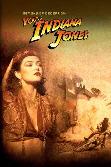 The Adventures of Young Indiana Jones: Demons of Deception Poster