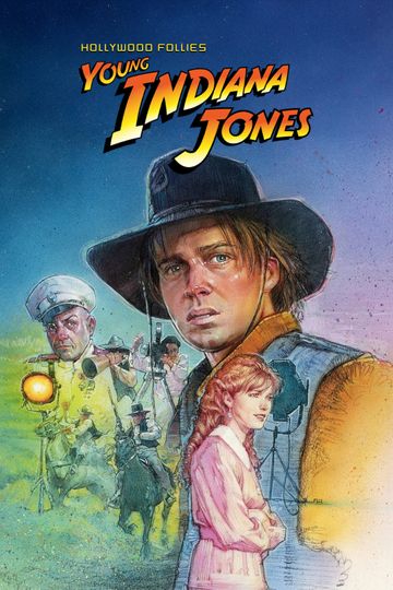 Young Indiana Jones and the Hollywood Follies