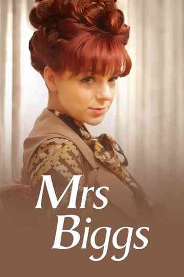 Mrs Biggs Poster