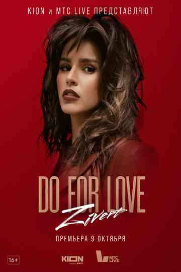 ZIVERT. Do for Love Poster