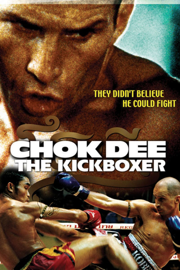 Chok Dee: The Kickboxer Poster