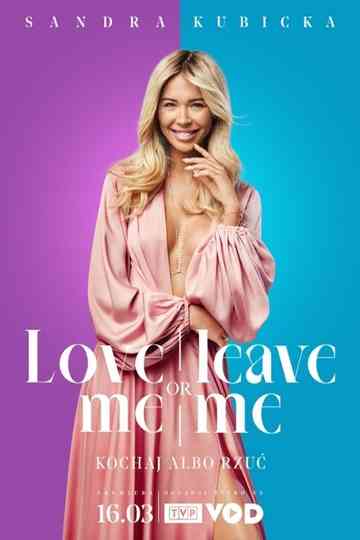 Love Me or Leave Me Poster