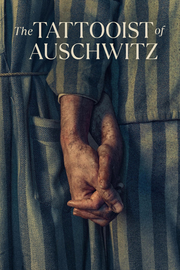 The Tattooist of Auschwitz Poster