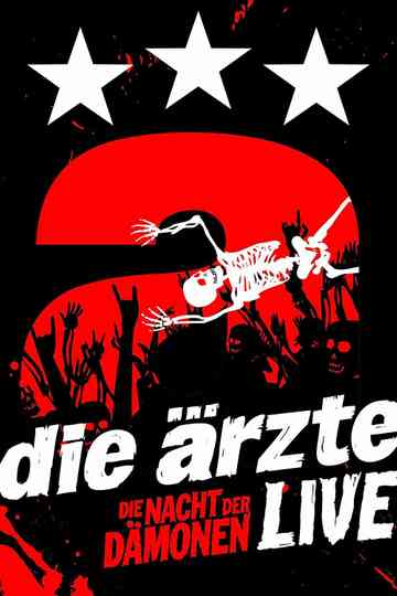 Die Ärzte: Die Nacht der Dämonen - Live Poster