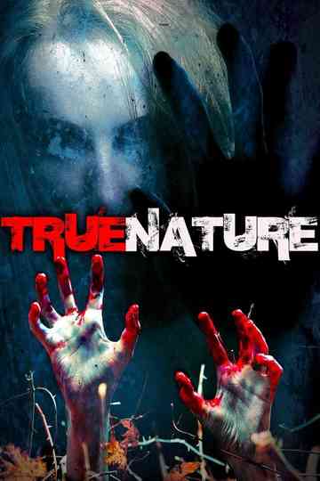 True Nature Poster