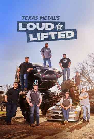 Texas Metal's Loud and Lifted Poster