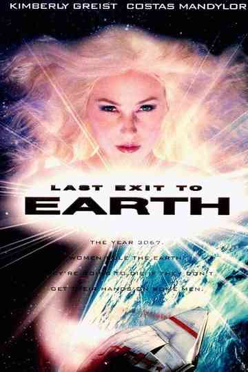 Last Exit to Earth Poster