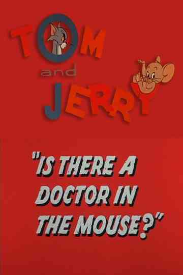 Is There a Doctor in the Mouse? Poster