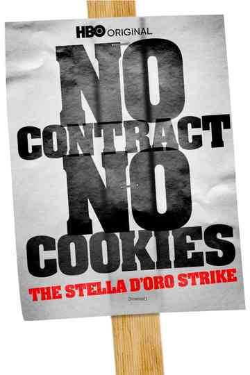 No Contract, No Cookies: The Stella D'Oro Strike Poster
