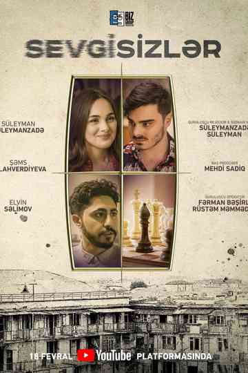 Sevgisizlər Poster