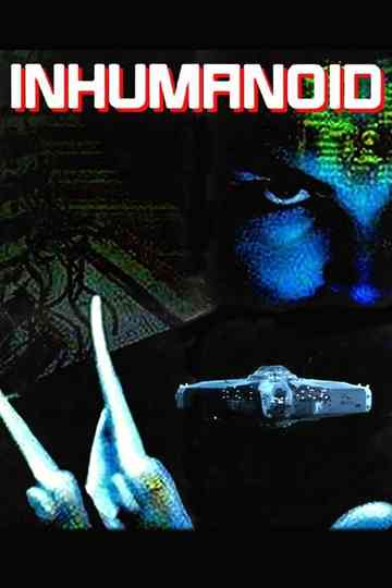 Inhumanoid Poster