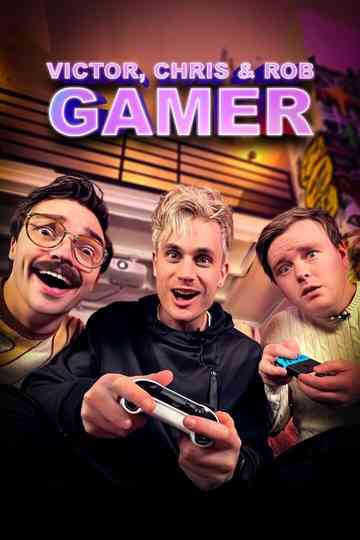 Victor, Chris og Rob Gamer Poster