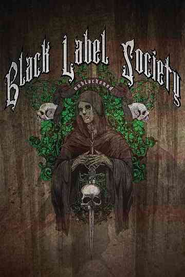 Black Label Society: Unblackened Poster